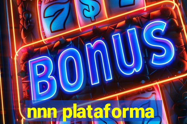 nnn plataforma